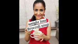 Read more about the article Weight loss Broccoli soup recipe
