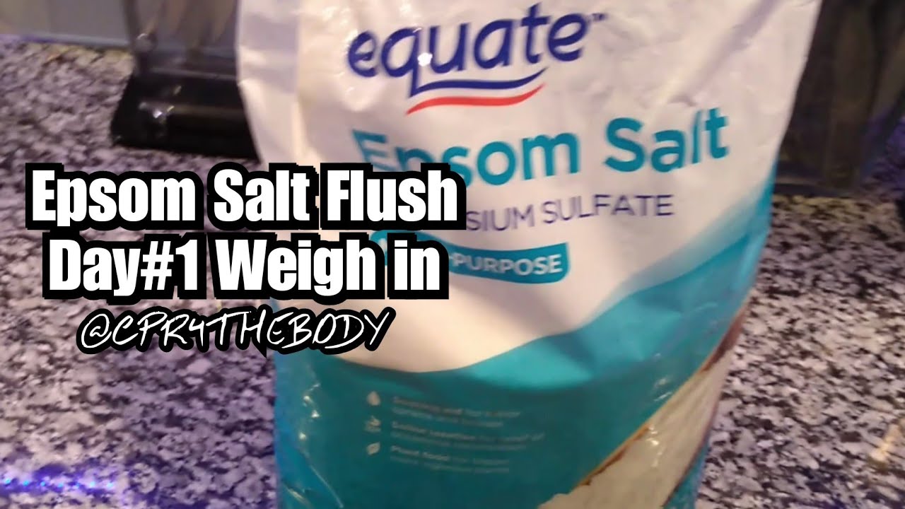 You are currently viewing EPSOM SALT FLUSH AND DAY #1  OF FAST WEIGH IN