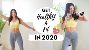 EASY WAYS TO START A HEALTHY AND FIT LIFESTYLE IN 2020! ASHLEY GAITA