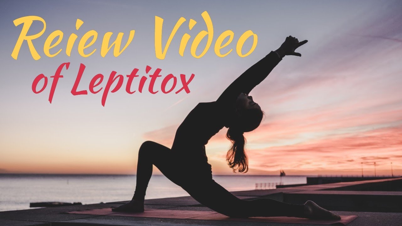 You are currently viewing Leptitox Weight loss Nutrition Diet Pills Review Video-Do it Best Weight Loss Supplement?